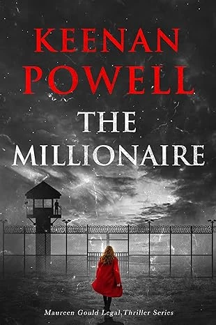 The Millionaire: A Maureen Gould Legal Thriller