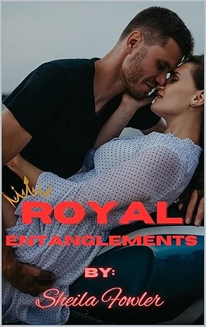 Royal Entanglements - CraveBooks