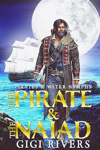 The Pirate and the Naiad - CraveBooks
