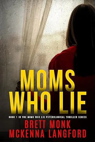Moms Who Lie - CraveBooks