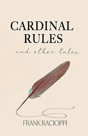 Cardinal Rules & Other Tales