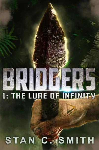 Bridgers 1: The Lure of Infinity (Bridgers Series)