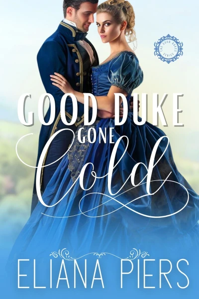 Good Duke Gone Cold