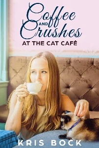 Coffee and Crushes at the Cat Café: a Furrever Fri... - CraveBooks