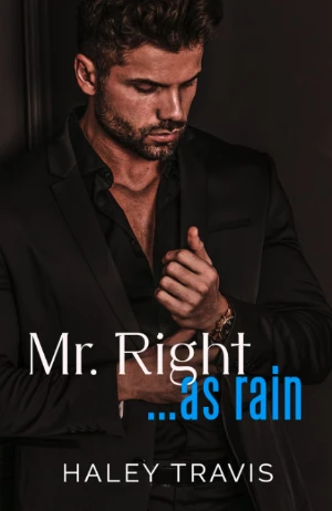 Mr. Right… As Rain - CraveBooks