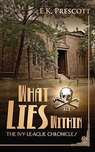 The Ivy League Chronicles: What Lies Within Book 4