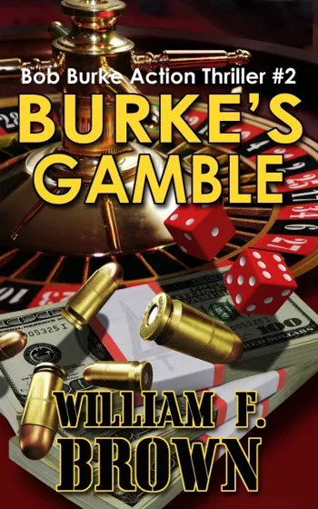Burke's Gamble