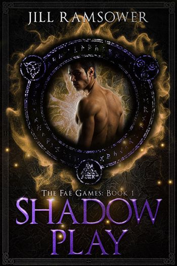 Shadow Play: An Urban Fantasy Romance (The Fae Games Book 1)