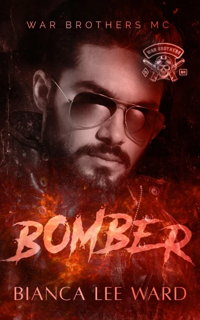 Bomber - A Romantic Suspense MC Novel