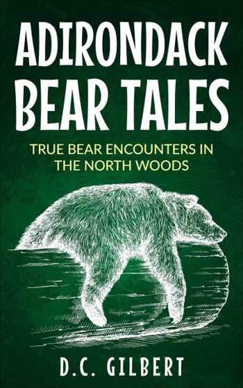 Adirondack Bear Tales - CraveBooks