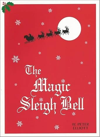 The Magic Sleigh Bell