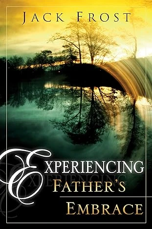 Experiencing Father's Embrace - CraveBooks