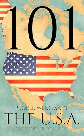 101 People Who Made the USA - CraveBooks