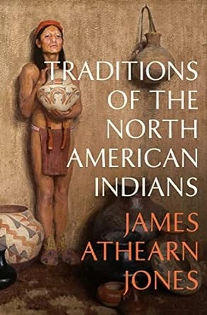Traditions of the North American Indians - CraveBooks
