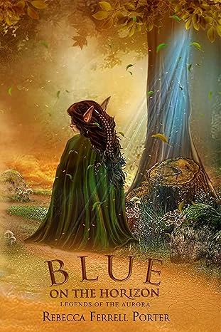 Blue on the Horizon: A Fun Historical Fantasy Adventure (Legends of the Aurora Book 1)