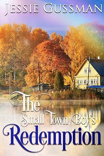 The Small Town Boy's Redemption - CraveBooks