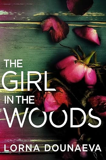 The Girl In the Woods - CraveBooks