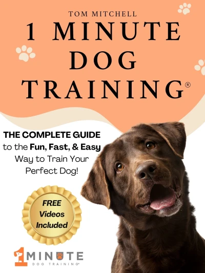 1 Minute Dog Training®: The Complete Guide to the... - CraveBooks