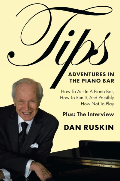 TIPS: ADVENTURES IN THE PIANO BAR