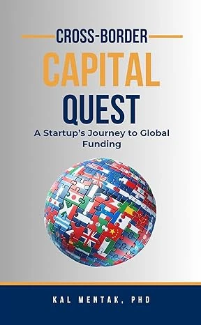 Cross-Border Capital Quest: A startup's Journey to Global Funding