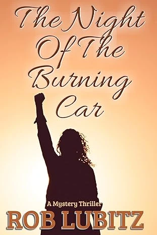 The Night of the Burning Car - CraveBooks