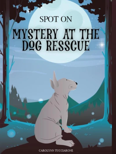 SPOT ON - Mystery At The Dog Rescue - CraveBooks