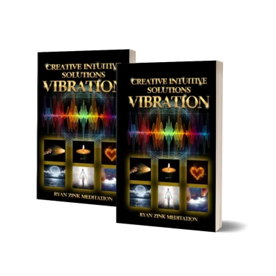 Creative Intuitive Solutions Vibration Ryan Zink M... - CraveBooks