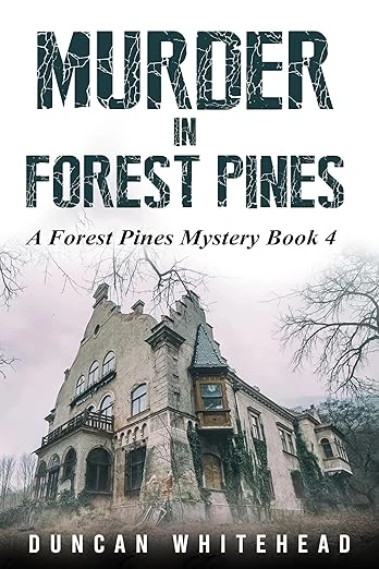 Murder In Forest Pines: A Forest Pines Mystery - CraveBooks