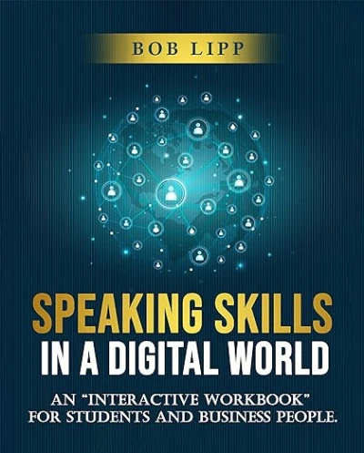 Speaking Skills in a Digital World - CraveBooks