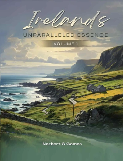 IRELAND’S UNPARALLELED ESSENCE: volume I - CraveBooks