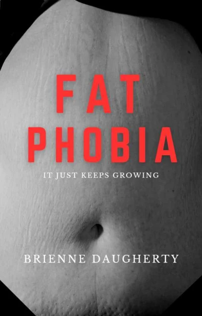 Fat Phobia - CraveBooks
