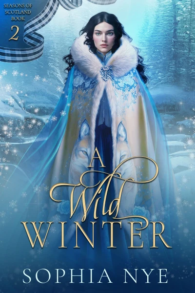 A Wild Winter (Seasons of Scotland Book 2)