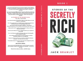 Stories of the Secretly Rich Your Pathway to Success Book 1