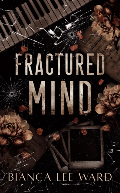 Fractured Mind: A Friends-To-Lovers Romance Novel