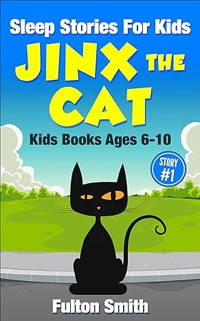 Sleep Stories For Kids: Jinx the Cat