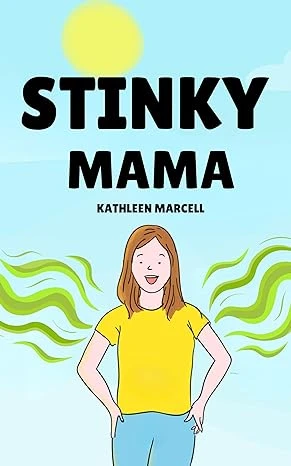 Stinky Mama