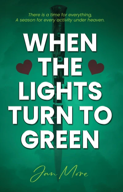 When The Lights Turn To Green - CraveBooks