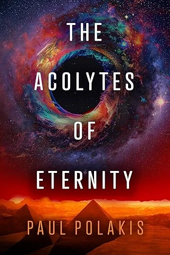 The Acolytes of Eternity - CraveBooks