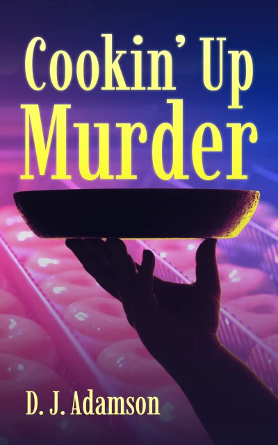 Cookin' Up Murder
