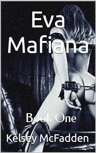 Eva Mafiana Book One - CraveBooks