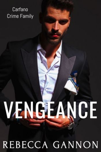 Vengeance: A Dark Enemies-to-Lovers Kidnapping Mafia Romance