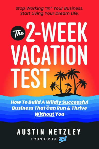 The 2-Week Vacation Test - CraveBooks