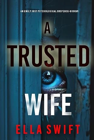 A Trusted Wife - CraveBooks