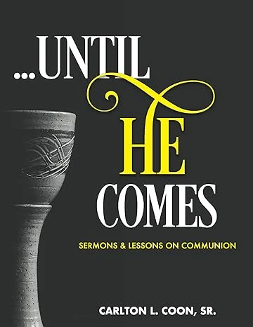 Until He Comes