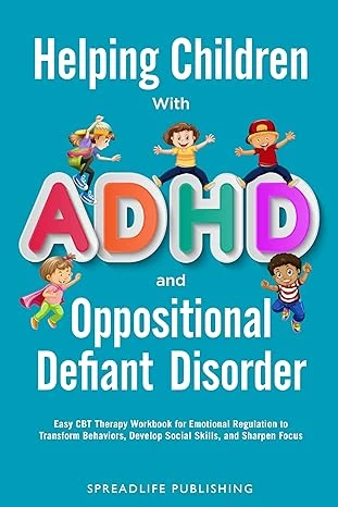 Helping Children with ADHD and Oppositional Defian... - CraveBooks