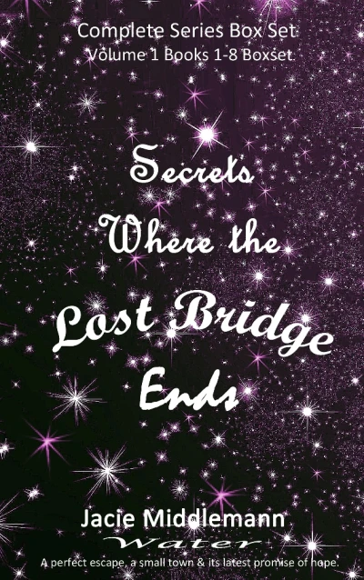 Secrets Where the Lost Bridge Ends Complete Novella Series Box Set