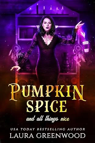 Pumpkin Spice And All Things Nice (Cauldron Coffee... - CraveBooks