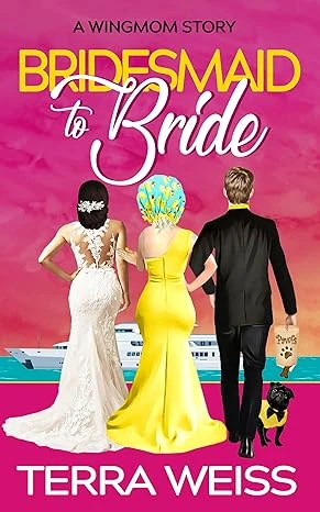 Bridesmaid to Bride - CraveBooks