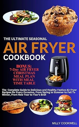 THE ULTIMATE SEASONAL AIR FRYER COOKBOOK - CraveBooks