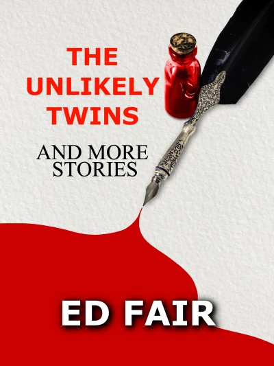 The Unlikely Twins and More Stories - CraveBooks
